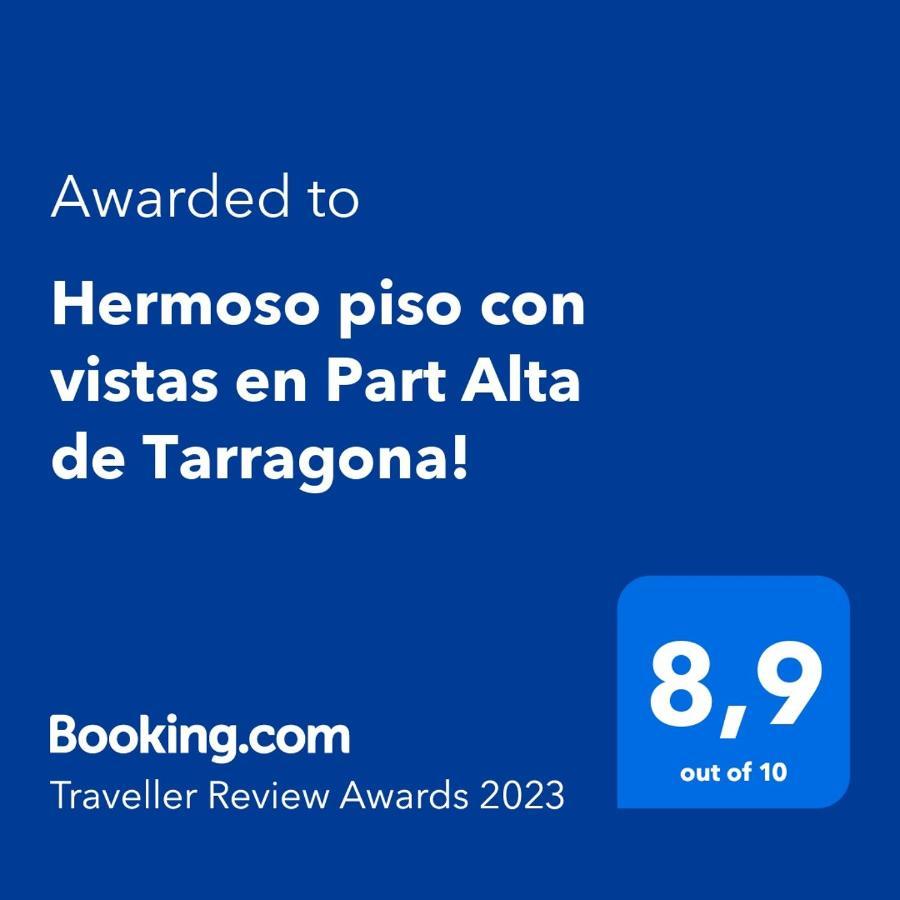 Apartamento Hermoso piso con vistas en Part Alta de Tarragona! Exterior foto